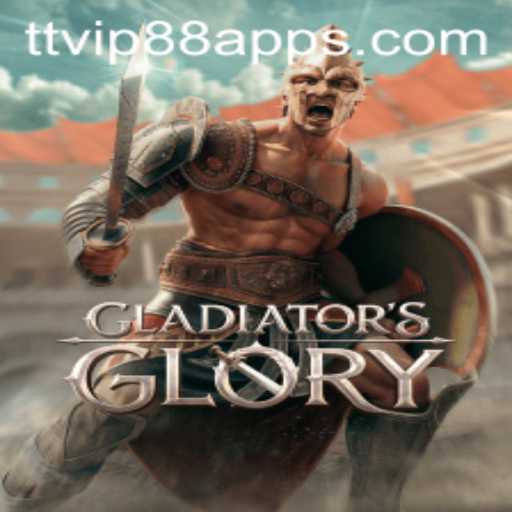 Unleashing the Battle Arena: GladiatorsGlory and TTVIP88.COM